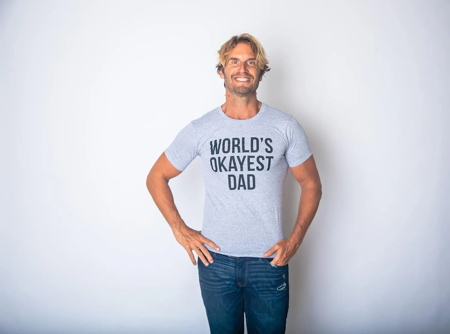 Mens Okayest Dad T Shirt Funny Sarcastic Novelty Gift for Husband Fathers Day