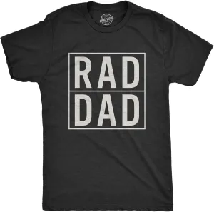 Mens Rad Dad Funny Cool Best Dad Fathers Day T Shirt for Dads