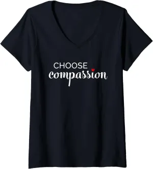 Womens Choose Compassion Inspirational Message with Red Heart V-Neck T-Shirt